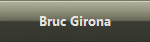 Bruc Girona